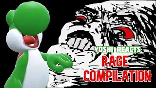 Yoshi reacts - Rage compilation !!!