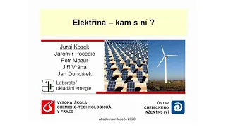 Juraj Kosek - Ukládání elektřiny z obnovitelných zdrojů do baterií a průtočných baterií