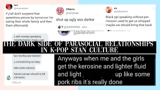 The Dark Side of Parasocial Relationships in K-Pop Stan Culture: Cyberbullying, Harassment, & Racism