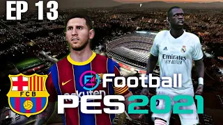 PES 2021 FC BARCELONA MASTER LEAGUE EP 13-BIGGEST EL CLASICO FOR THE LA LIGA TITLE