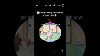 😱I found a very Doraemon it's real life👆on Google Earth and Google Maps #shorts @earthjourney3m