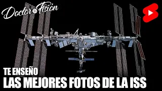 ESTAS SON las MEJORES FOTOS de la ISS 🛰