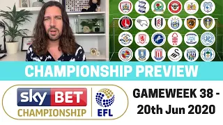 Championship Preview - GW38