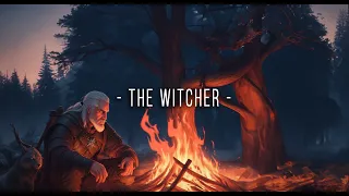 10 hours Geralt the Rivia Meditate - Lofi/Relax The Witcher🎵 Relax, Play, Sleep [Dormir, Jogar]