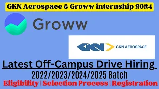 Groww off campus drive for 2023/2024/2025 batch |Latest Internship for Freshers| Jobs 2024