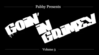 UK Grime Mix: Goin' in Grimey Vol 3 ft Skepta, Blacks, Wiley, P Money, Gracious K, Jammz & more