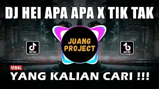 DJ HEI APA APA X TIK TAK TIK TIK REMIX VIRAL TIKTOK FULL BASS 2022