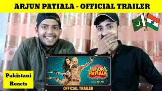 Pakistani Reacts To | Arjun Patiala Official - Trailer | Diljit, Kriti, Varun | REACTIONS TV