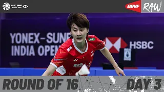 YONEX SUNRISE India Open 2024 | Day 3 | Court 1 | Round of 16