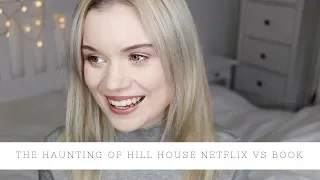 The Haunting of Hill House - Netflix Vs Book