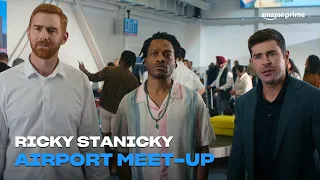 Ricky Stanicky | Airport Meet-up | Amazon Prime