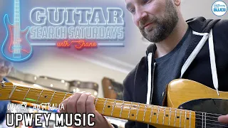 Guitar Search Saturdays Episode #35 - Lots of GREAT Gear!! (Upwey Music)