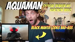 AQUAMAN OFFICIAL TRAILER #1 Reaction Video - DC REVEALS AT SDCC 2018