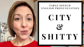 How to Pronounce CITY 🏙 & SHITTY 💩 - American English Pronunciation Lesson