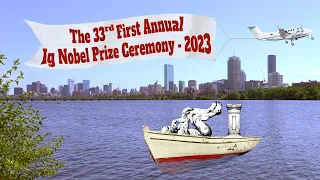 The 33rd First Annual Ig Nobel Prize Ceremony