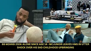 BB MZANSI FINALE: ABANDONED @AGE 14 - MCJUNIOR LEAVES HMS IN UTTER SHOCK OVER HIS SAD UPBRINGING 💔