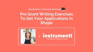 Pro Grant Writing Exercises To Get Your Applications In Shape ft. Teresa Huff | Instrumentl Workshop