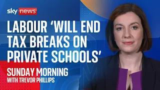 Labour: 'We will end tax breaks on private schools', says Bridget Phillipson