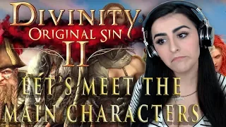 LET’S MEET (AND CRITICIZE) THE MAIN CHARACTERS | DIVINITY ORIGINAL SIN II