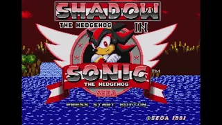 Sonic Hack Longplay - Fearless Year Of Shadow The Hedgehog The Game