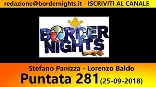 Border Nights, puntata 281 26 09 2018