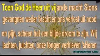 Psalm 126 vers 1 Ritmisch Karaoke Lyrics ..wmv