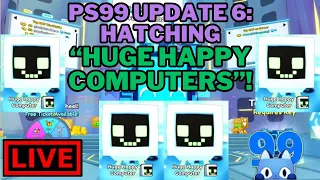 🔴LIVE: Pet Simulator 99 - Hatching "Huge Happy Computers" And Grinding Ranks - Giveaway Is Live!🤖👾🎉