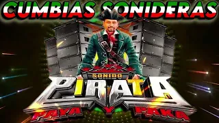 ⚡MIX SONIDO PIRATA ((PAYA Y PAKA)) 2024🏴‍☠️🎧🎶MIX CUMBIAS SONIDERAS PARA BAILAR TODA LA NOCHE🕺🏻💃🏻