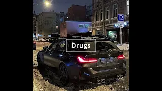 Sonic mine-Drugs (slowed/Bass Boosted)