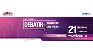 Conversatorio: Debatir es comunicar, Debatir es contrastar.