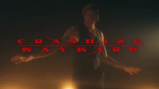 Crashing Wayward - 'CLOSER" Preview Promo