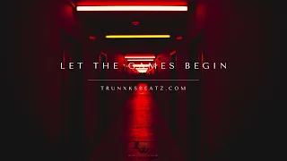Let The Games Begin (NF Type Beat x Eminem Type Beat x Hard Aggressive) Prod. by Trunxks