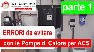 ERRORI DA EVITARE CON LA POMPA DI CALORE [parte 1]