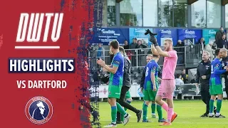 HIGHLIGHTS| Dartford 3-4 Dorking Wanderers