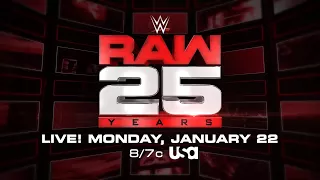 Don't miss all the excitement of Raw's 25th Anniversary on Jan. 22: Raw, Dec. 25, 2017