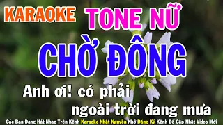 Chờ Đông Karaoke Tone Nữ Nhạc Sống - Phối Mới Dễ Hát - Nhật Nguyễn