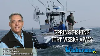 March 7, 2019 Long Island Metro Fishing Report with Fred Golofaro