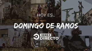 🔵⚪ |#ENDIRECTO| Semana Santa de Jerez 2023. Domingo de Ramos