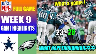 Dallas Cowboys vs Philadelphia Eagles [FULL GAME] WEEK 9 (11/06/23) | NFL Highlights 2023