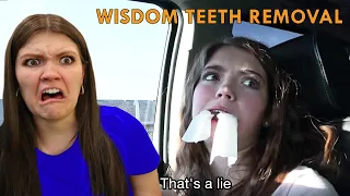 Reacting to my Sister's WISDOM TEETH REMOVAL!