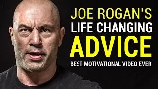 Joe Rogan's Life Advice Will Change Your Life (MUST WATCH) | Joe Rogan Motivation