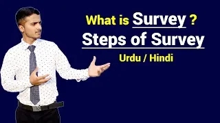 What is Survey & Steps in Survey ? Urdu / Hindi