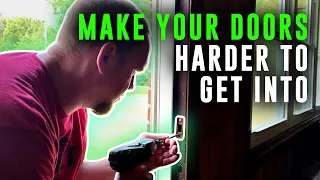 How To Make Your Doors Harder Break Into- Home Defense 3