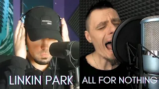 LINKIN PARK - ALL FOR NOTHING [VOCAL COVER] (Feat. M'krasz)