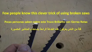 Few people know about this Brilliant Trick with Broken Saws _  workshop  _  woodworking