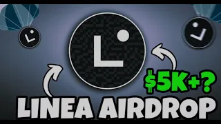 Don't Miss Out on the Linea Airdrop: Learn How to Qualify Today! $5000 !!