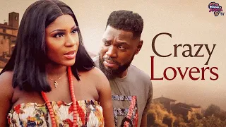 Crazy Lovers | A Jerry Williams & Destiny Etiko's Movie - African Movies