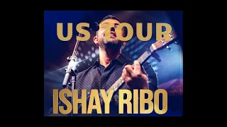 Ishay Ribo US Tour 2021 Compilation