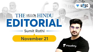 The Hindu Editorial Analysis | 21st Nov 2022 | UPSC CSE 2023/24 | Sumit Rathi