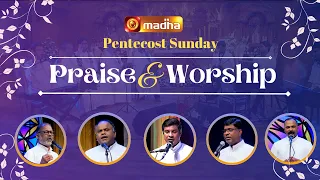Praise and Worship | Pentecost Sunday